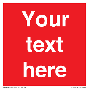 Custom Prohibition: Blank (red) sign